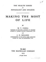 Cover of Making the most of life