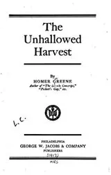 Cover of The unhallowed harvest