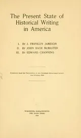 Cover of The present state of historical writing in America