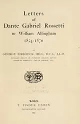 Cover of Letters of Dante Gabriel Rossetti to William Allingham, 1854-1870