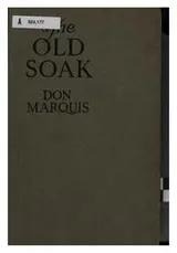 Cover of The Old Soak ; and, Hail and farewell