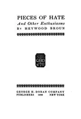 Cover of Pieces of hate and other enthusiasms