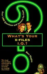 Cover of What's your X-files I.Q.?