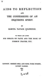 Cover of Aids to reflection and The confessions of an inquiring spirit