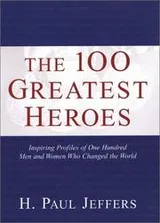 Cover of The 100 greatest heroes