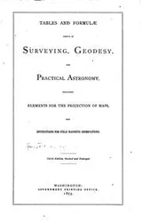 Cover of Tables and formulae useful in surveying, geodesy, and practical astronomy