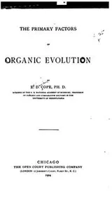 Cover of The primary factors of organic evolution