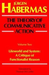 Cover of The Theory of Communicative Action, Volume 2: Lifeword and System