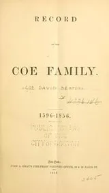 Cover of Record of the Coe family, 1596-1856