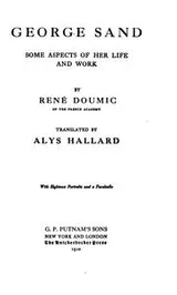 Cover of George Sand; some aspects of her life and work