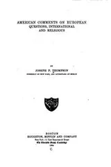 Cover of American comments on European questions, international and religious