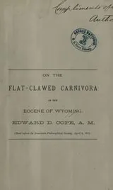 Cover of On the flat-clawed carnivora of the eocene of Wyoming