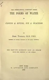 Cover of The forms of water in clouds & rivers, ice & glaciers