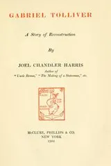 Cover of Gabriel Tolliver, a story of reconstruction