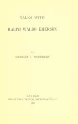 Cover of Talks with Ralph Waldo Emerson