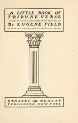 Cover of A little book of Tribune verse; a number of hitherto uncollected poems, grave and gay
