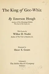 Cover of The king of Gee-Whiz