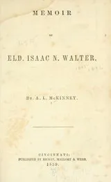 Cover of Memoir of Eld. Isaac N. Walter