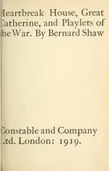 Cover of Heartbreak House, Great Catherine, and Playlets of the War