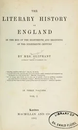 Cover of The literary history of England in the end of the eighteenth and beginning of the nineteenth century