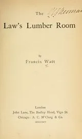 Cover of The law's lumber room