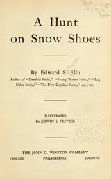 Cover of A hunt on snow shoes