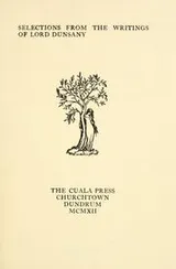Cover of Selections from the writings of Lord Dunsany