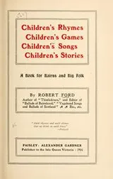 Cover of Children's rhymes, children's games, children's songs, children's stories