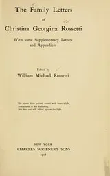 Cover of The family letters of Christina Georgina Rossetti