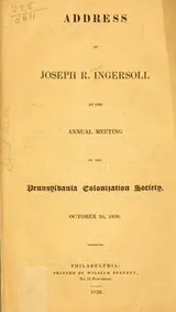Cover of Address of Joseph R. Ingersoll at the annual meeting of the Pennsylvania Colonization Society, October 25, 1838