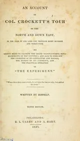 Cover of An account of Col. Crockett's tour to the North and down East, in the year of Our Lord one thousand eight hundred and thirty-four