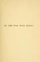 Cover of In the war with Mexico