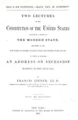 Cover of What is our Constitution,--league, pact, or government?
