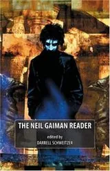 Cover of The Neil Gaiman Reader
