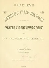 Cover of Bradley's reminiscences of New York harbor