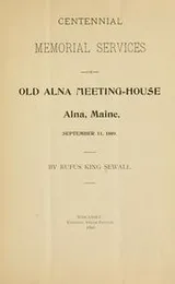 Cover of Centennial memorial serivces of old Alna meeting-house, Alna, Maine