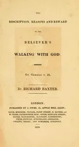 Cover of The description, reasons and reward of the believer's walking with God