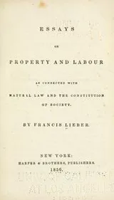 Cover of Essays on property and labour as connected with natural law and the constitution of society