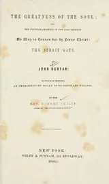 Cover of The greatness of the soul, and unspeakableness of the loss thereof