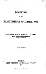 Cover of Lectures on the early history of institutions