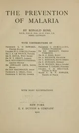 Cover of The prevention of malaria