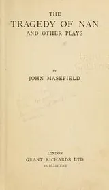 Cover of The tragedy of Nan, and other plays