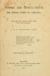 Cover of Pompeii and Herculaneum, the buried cities of Campania