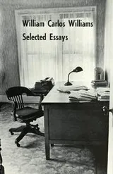 Cover of Selected essays of William Carlos Williams