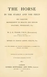Cover of The horses, in the stables and the field