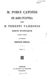 Cover of M. Porci Catonis De agri cultura liber
