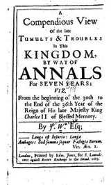 Cover of A Compendious View of the Late Tumults & Troubles in this Kingdom, by Way of Annals for Seven ..