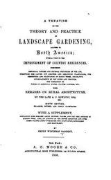 Cover of A Treatise on the Theory and Practice of Landscape Gardening, Adapted to North America