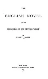 Cover of The English Novel and the Principle of Its Development