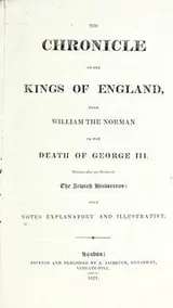 Cover of The chronicle of the Kings of England, from the Norman conquest unto the present time. Written in the manner of the ancient Jewish historians